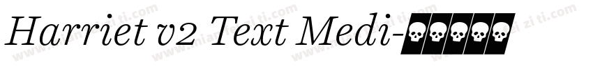 Harriet v2 Text Medi字体转换